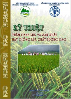 Dự án FAO TCP/VIE/3101 (D) Quy trình thâm canh lúa và sản xuất hạt giống chất lượng cao